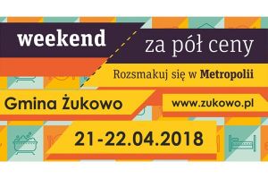 weekend_za_pl_ceny_zukowo.jpg