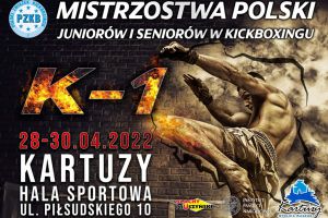 Mistrzostwa Polski Juniorów i Seniorów w Kickboxingu K-1 już od czwartku w Kartuzach